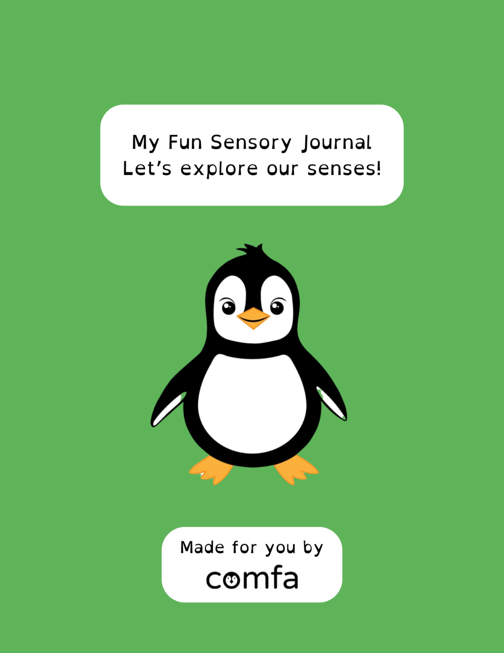 My Sensory Journal Let’s explore our senses!